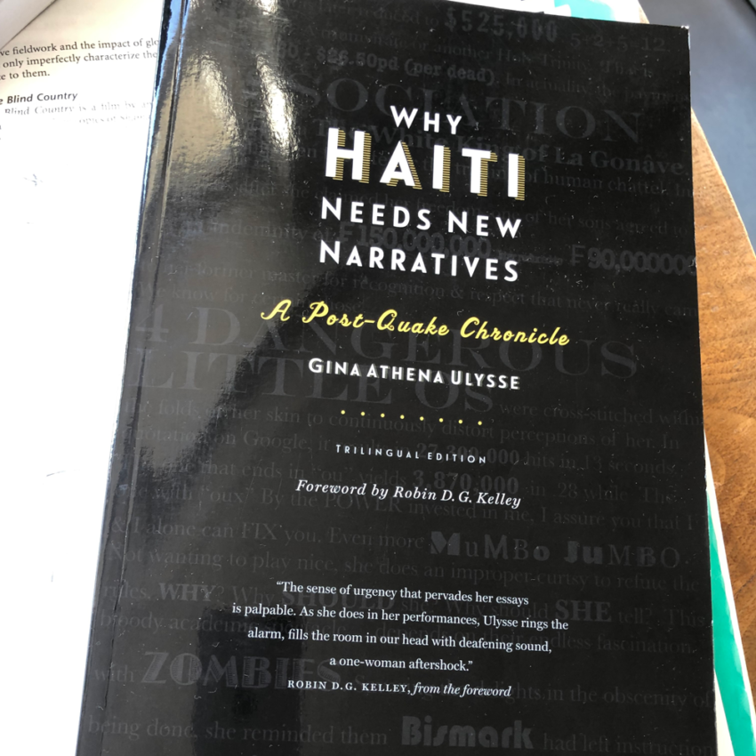Why Haiti Needs New Narratives. A Post-Quake Chronicle